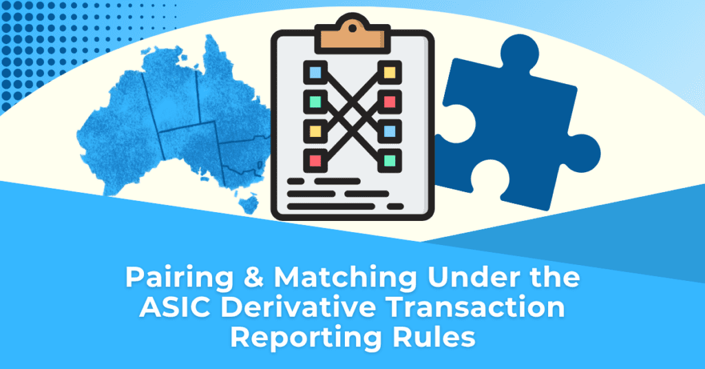 featured photo for asic transaction reporting rules