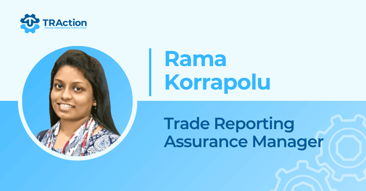 Rama Korrapolu- Trade Reporting Assurance Manager