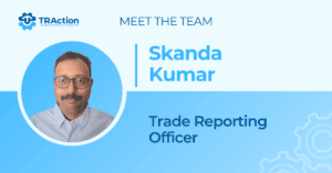 Meet the team: Skanda Kumar. Trade reporting officer